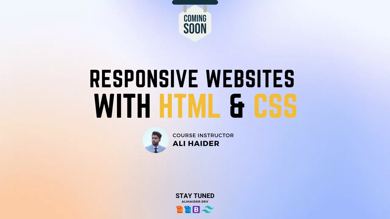 Build Responsive Websites with HTML and CSS